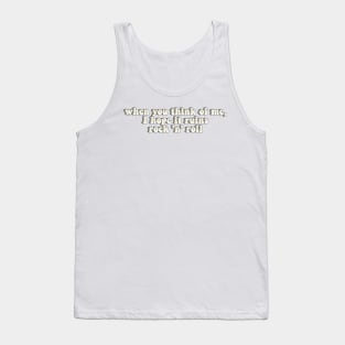 Daisy Jones and the Six Quote Tank Top